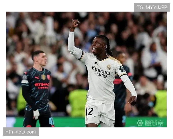 卡马文加：对阵曼城次回合登场扭转节奏的关键一环